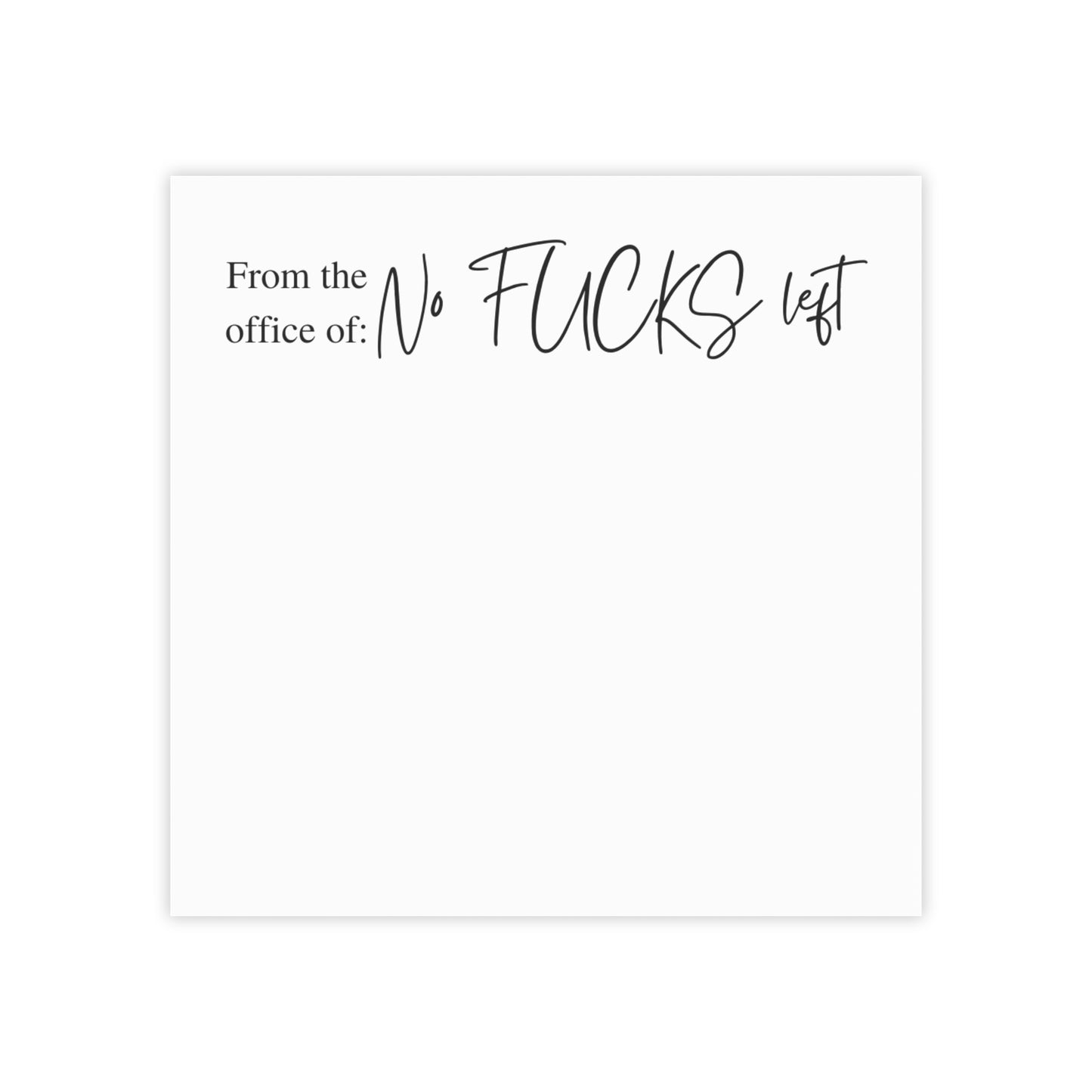 No fucks left Post-it® Note Pads