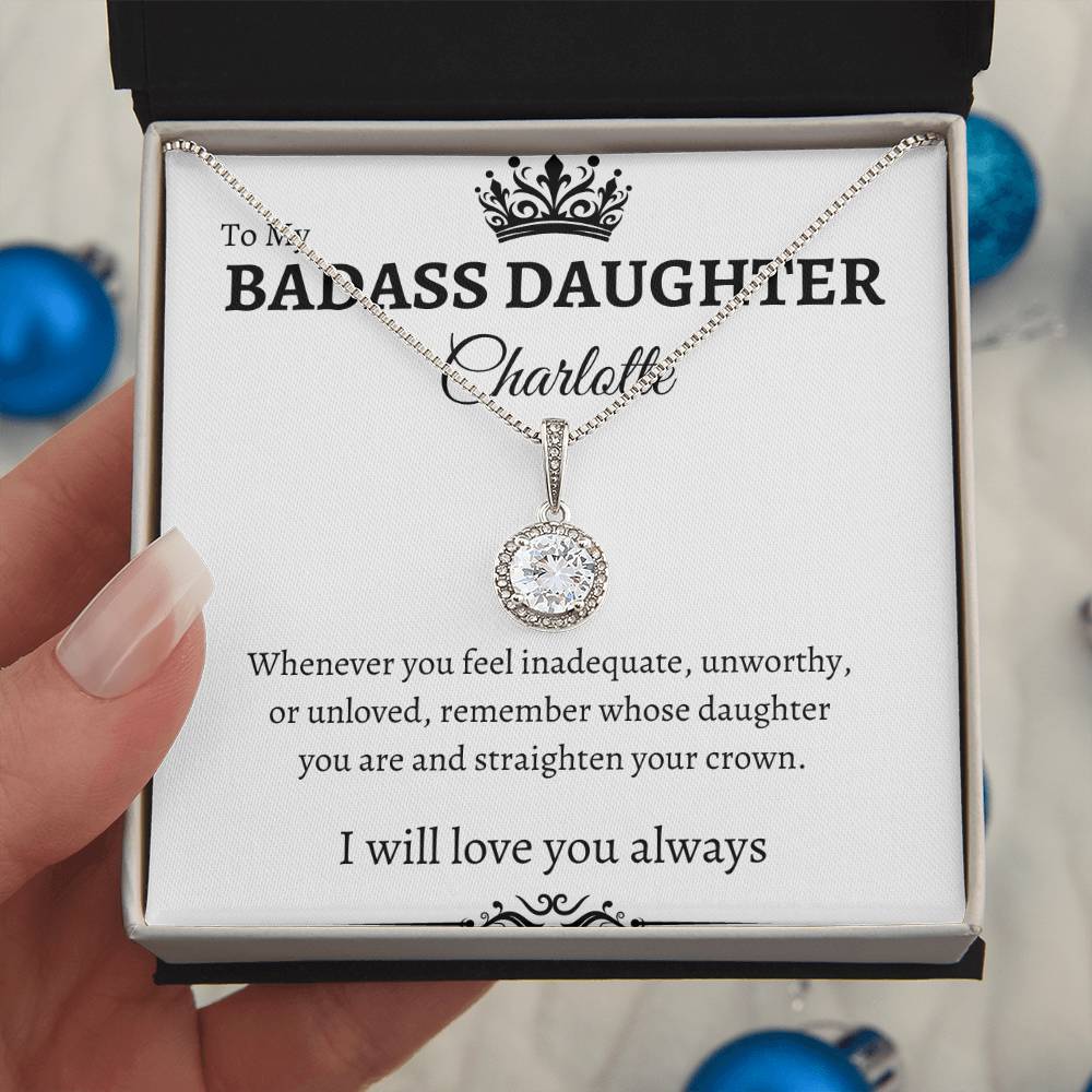 To My Badass Daughter Eternal Hope Necklace- Personalized