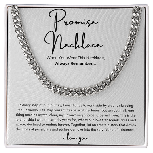 Promise Necklace Cuban Link  | For My Man | Couple | Boyfriend | Partner