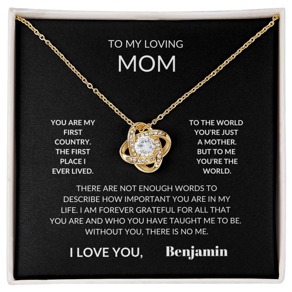 To My Loving Mom From Your Son Love Knot Necklace- Personalized.