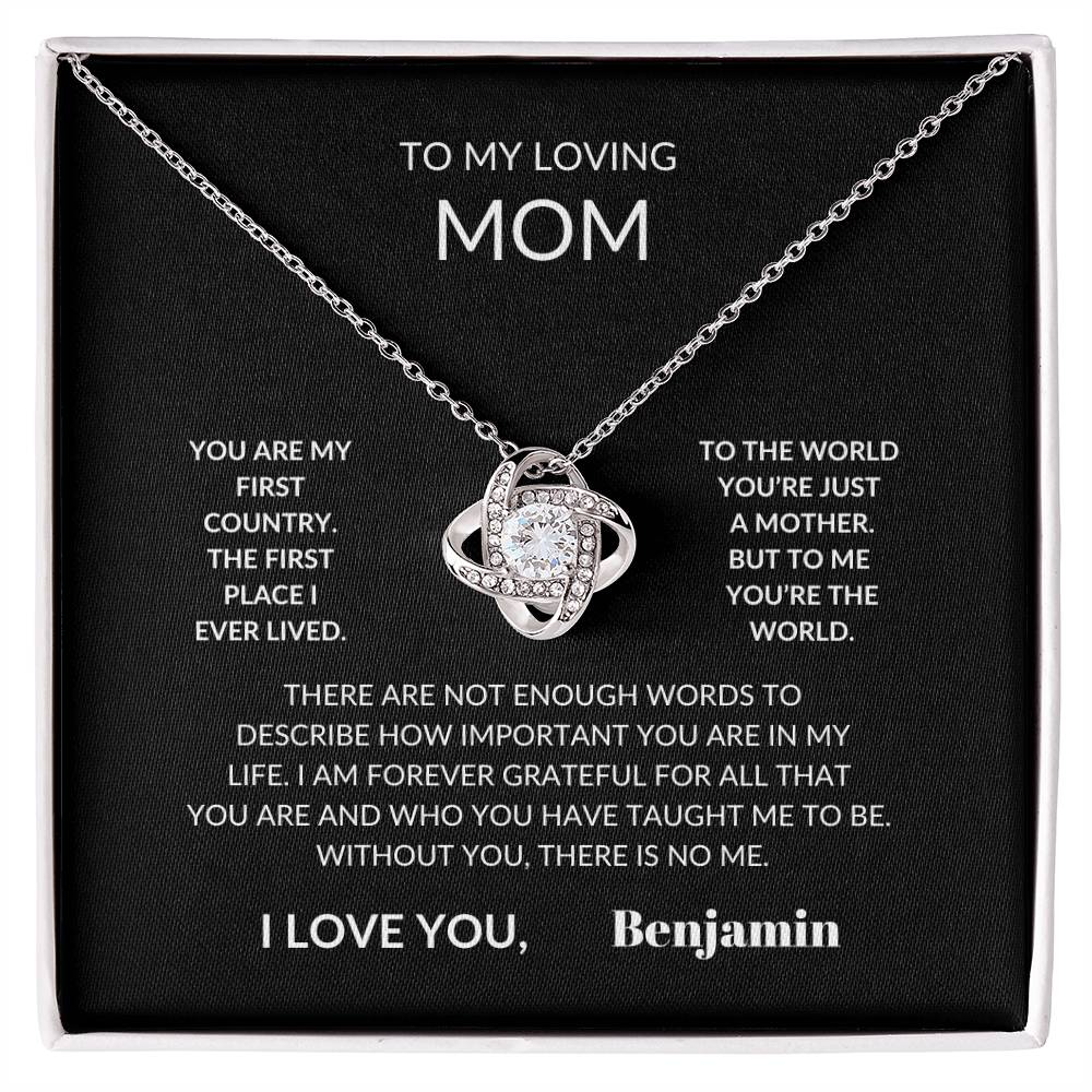 To My Loving Mom From Your Son Love Knot Necklace- Personalized.