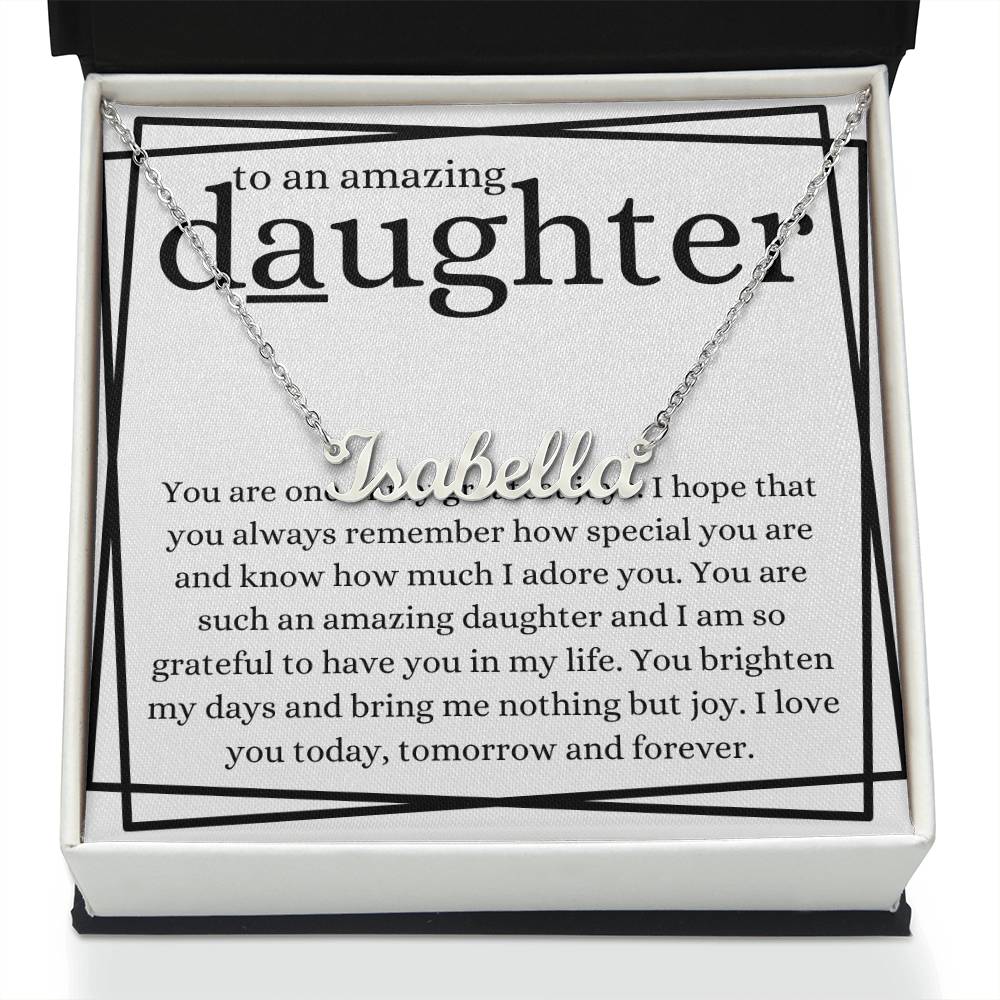 To An Amazing Daughter Name Necklace