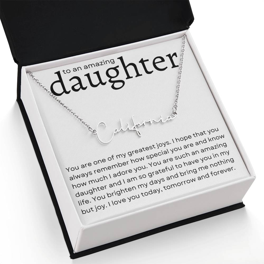 To an Amazing Daughter Name Necklace