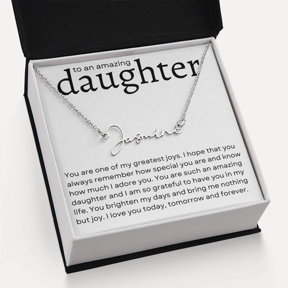 To an Amazing Daughter Name Necklace