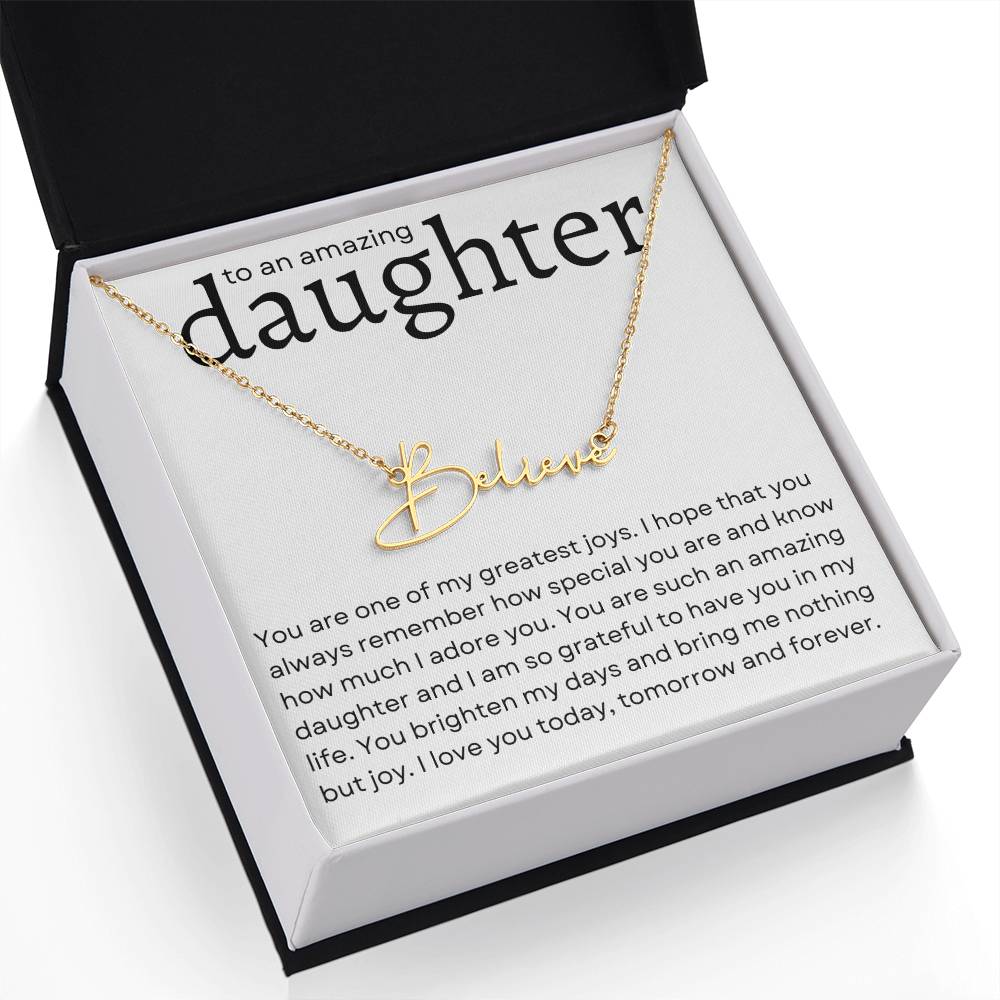 To an Amazing Daughter Name Necklace