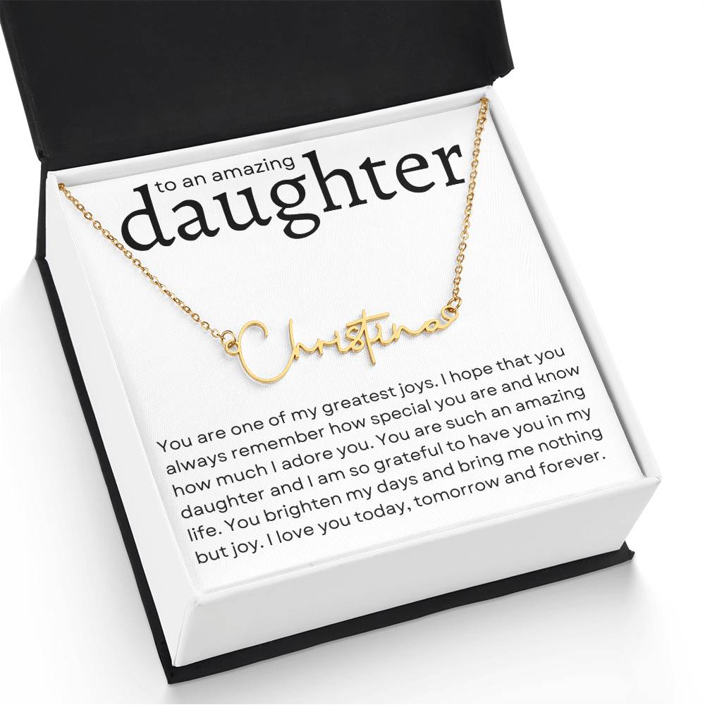 To an Amazing Daughter Name Necklace