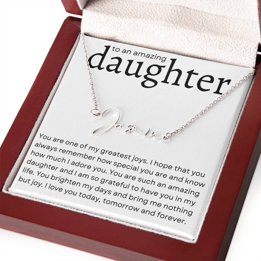 To an Amazing Daughter Name Necklace