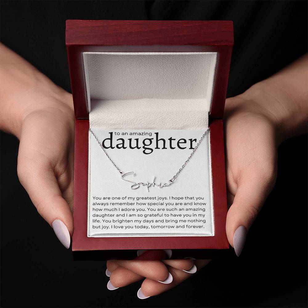 To an Amazing Daughter Name Necklace