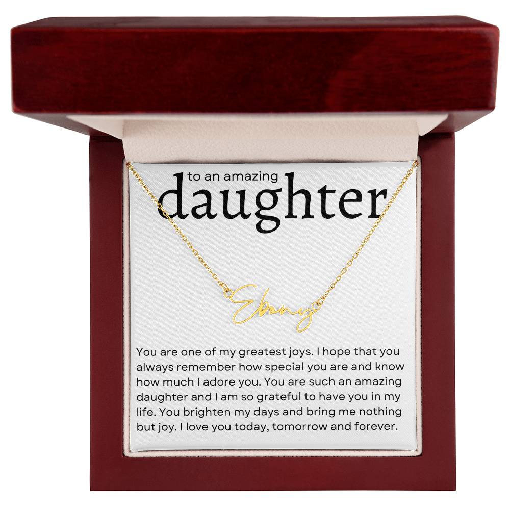 To an Amazing Daughter Name Necklace