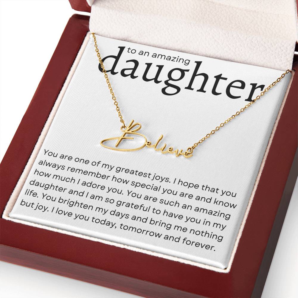 To an Amazing Daughter Name Necklace