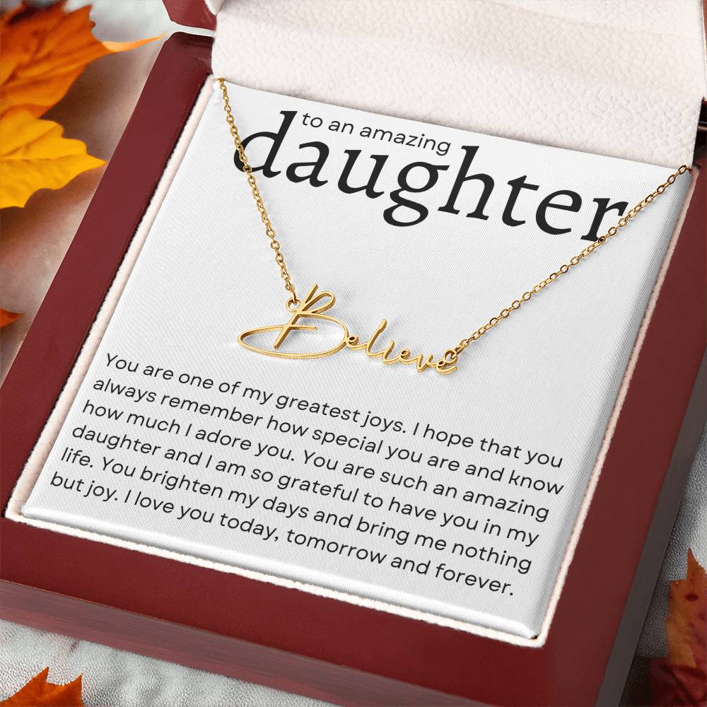 To an Amazing Daughter Name Necklace