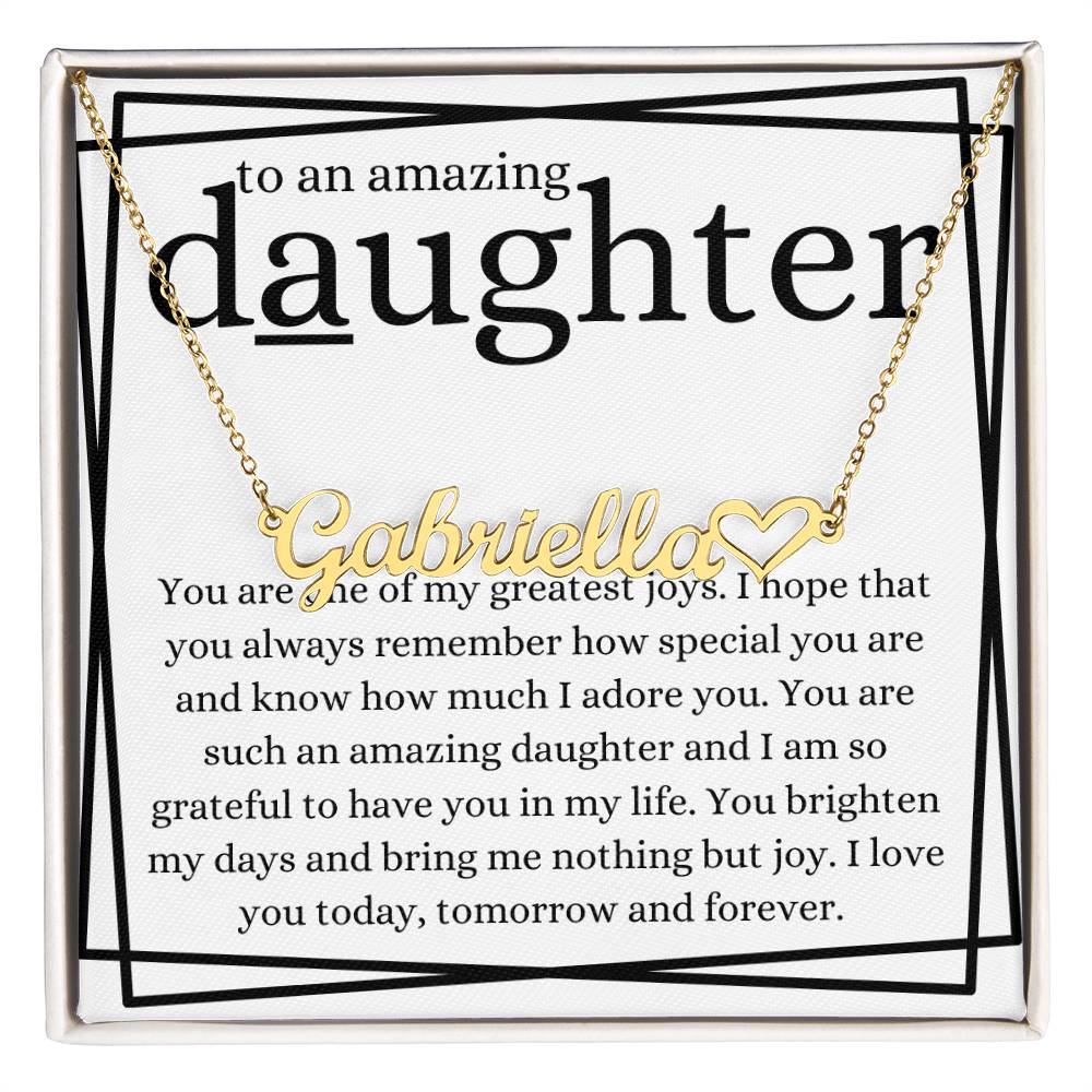 To An Amazing Daughter Name Necklace with Heart