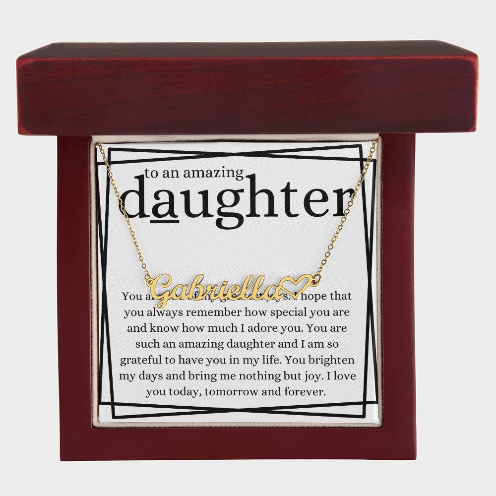 To An Amazing Daughter Name Necklace with Heart