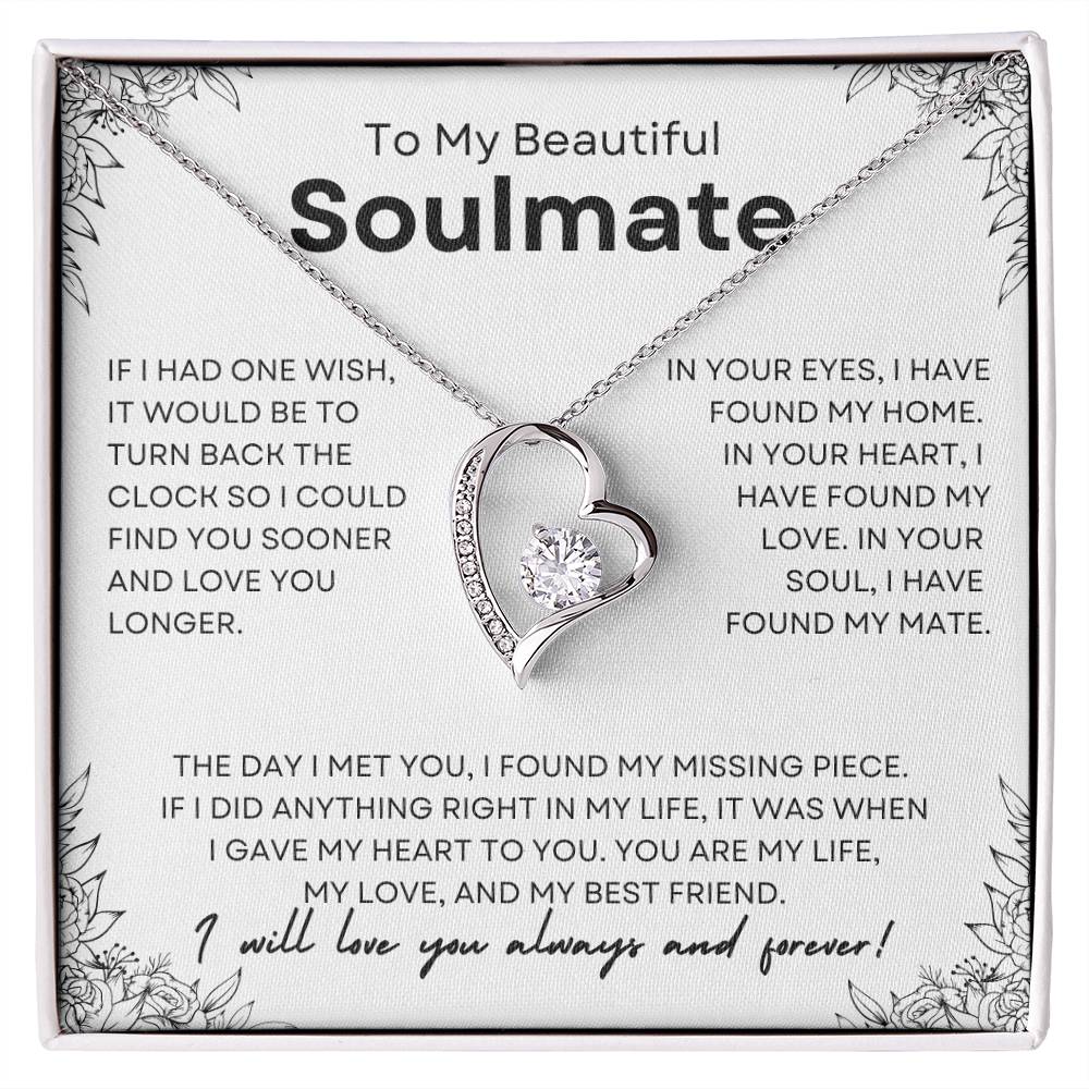 To My Beautiful Soulmate | Forever Love Necklace | Girlfriend | Soulmate | Partner | Wife